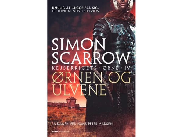 Ørnen og Ulvene | Simon Scarrow | Språk: Dansk