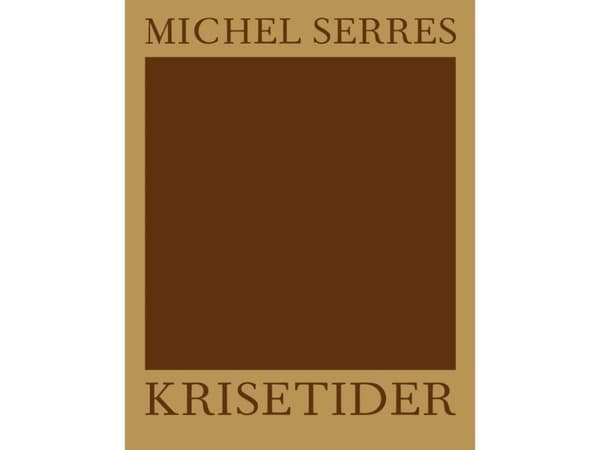 Krisetider | Michel Serres