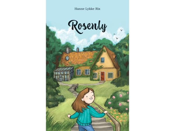 Rosenly | Hanne Lykke Rix | Språk: Danska