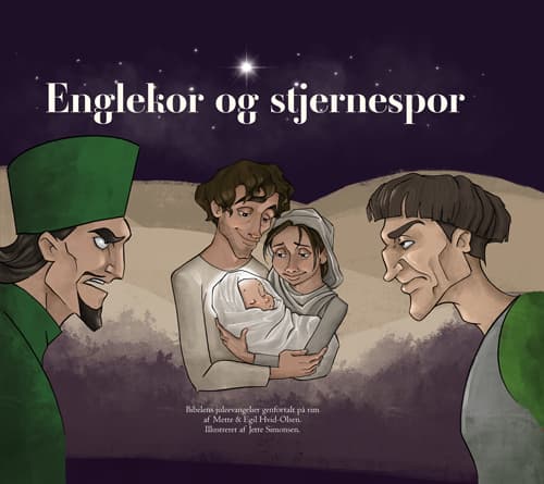 Änglakörer och stjärnspår | Mette och Egil Hvid-Olsen | Språk: Danska