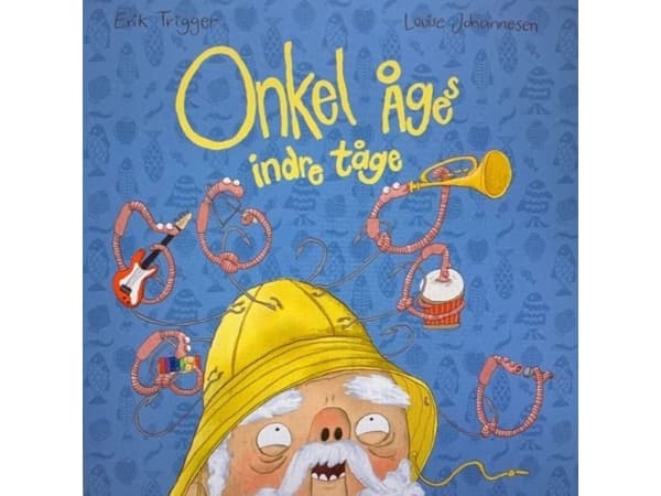 ONKEL ÅGES INDRE TÅGE | Erik Trigger Olesen