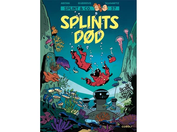 Splint & Co. 57: Splints død | Sophie Guerrive og Benjamin Abitan | Språk: Dansk