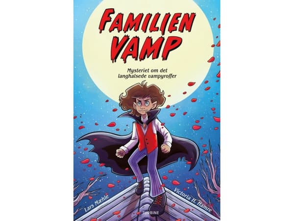 Familien Vamp – mysteriet om det langhalsede vampyroffer | Lars Mæhle