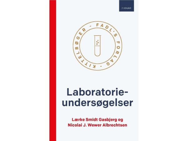 Laboratorieundersøgelser 7. udgave | Lærke Gasbjerg Smidt & Nicolai J. Wewer Albrechtsen