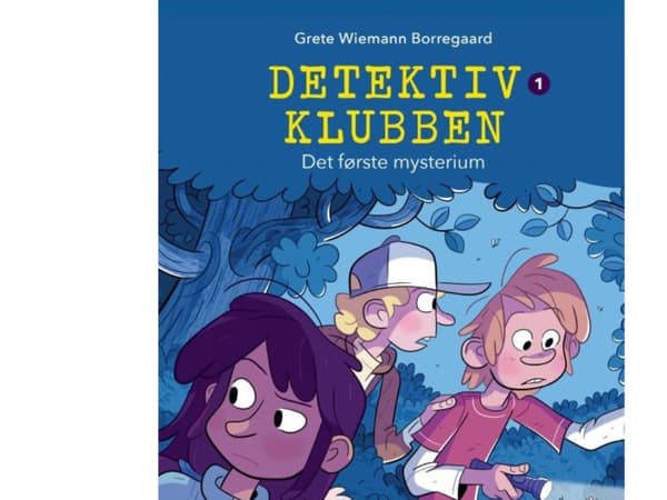 Detektivklubben 1 - Det første mysterium, Blå Læseklub | Grete Wiemann Borregaard