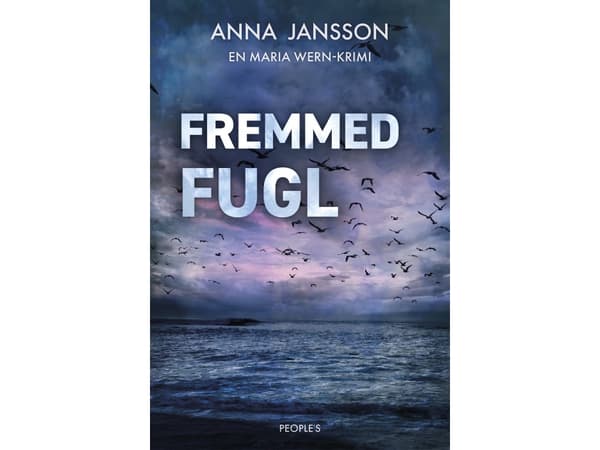 Fremmed fugl | Anna Jansson