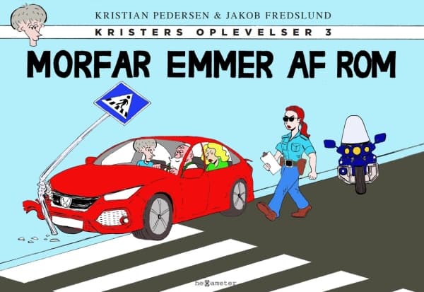 Morfar emmer af rom | Kristian Pedersen, Jakob Fredslund