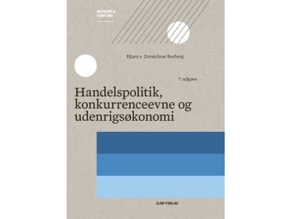 Handelspolitik, konkurrenceevne og udenrigsøkonomi | Hjarn von Zernichow Borberg