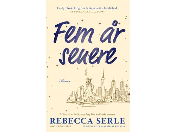 Fem år senere. | Rebecca Serle