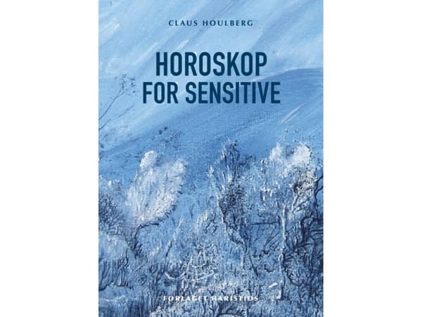 Horoskop for sensitive | Claus Houlberg