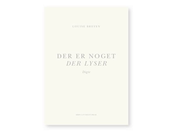 Det är något som lyser | Louise Breyen | Språk: Danska