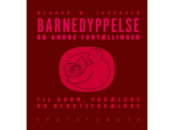 Barnedyppelse og andre fortællinger | Meghan W. Jakobsen