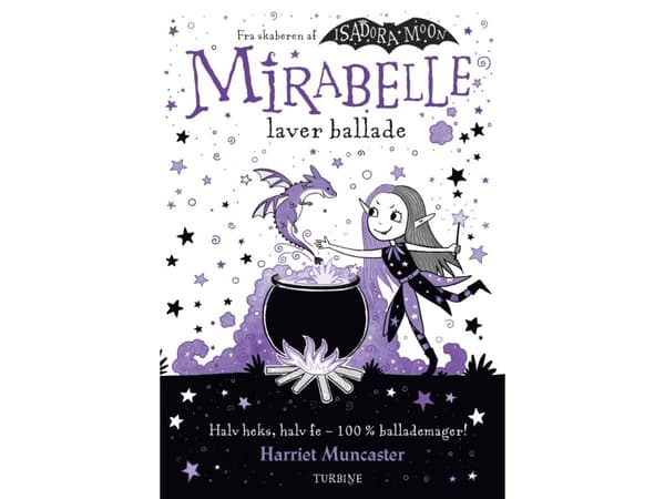 Mirabelle laver ballade | Harriet Muncaster | Språk: Dansk