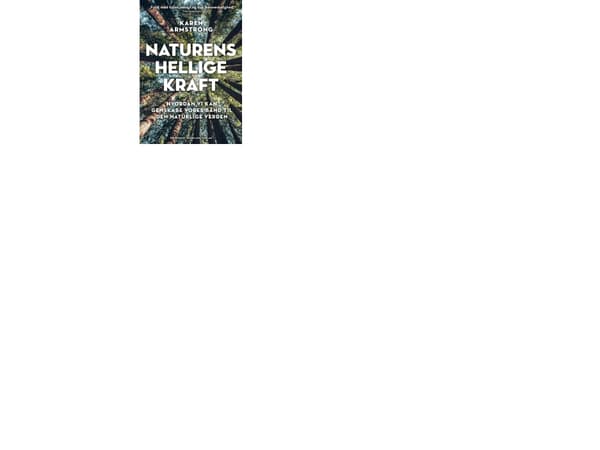 Naturens hellige kraft | Karen Armstrong