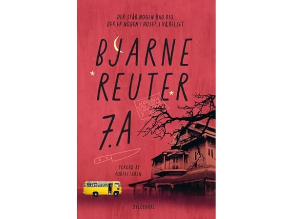 7. a | Bjarne Reuter | Språk: Danska
