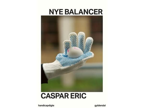 Nya balanser | Caspar Eric | Språk: Danska
