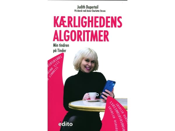 Kærlighedens Algoritmer | Judith Duportail | Språk: Dansk