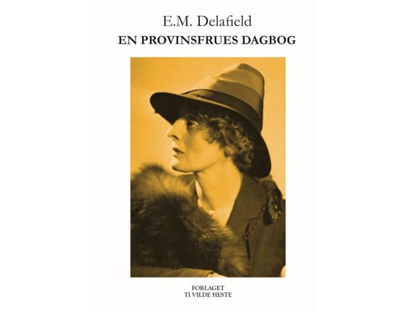 En provinsiell persons dagbok | E.M. Delafield | Språk: Danska
