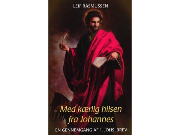 Med kærlig hilsen fra Johannes | Leif Rasmussen