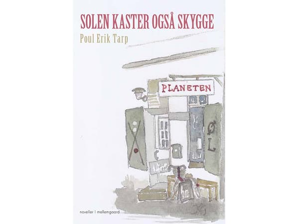 Solen kaster også skygge | Poul Erik Tarp