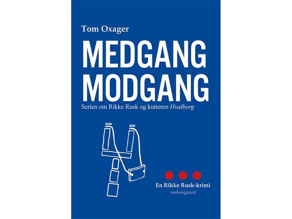 Goda tider dåliga tider | Tom Oxager | Språk: Danska