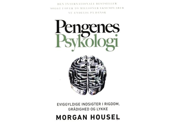 Pengenes psykologi. | Morgan Housel