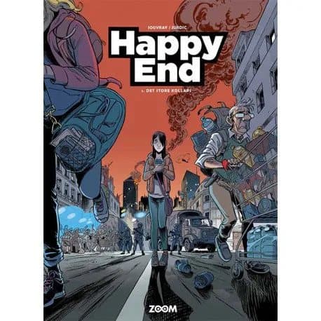 Happy End 1: Det store kollaps | Jouvrai, Jurdic