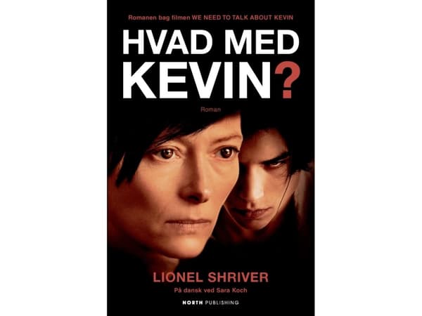 Hur blir det med Kevin? | Lionel Shriver | Språk: Danska