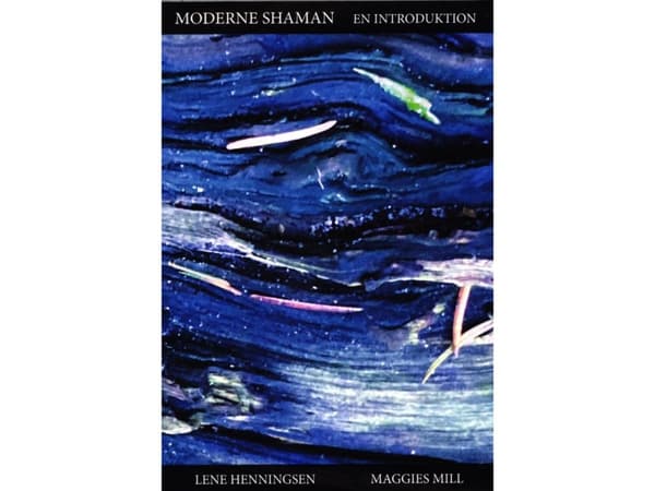 Modern shaman | Lene Henningsen | Språk: Danska