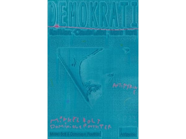 Demokrati | Karl Marx, Claude Lefort, Mario Tronti, Mikkel Bolt og Dominique Routhier