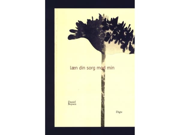 læn din sorg mod min | Daniel Boysen