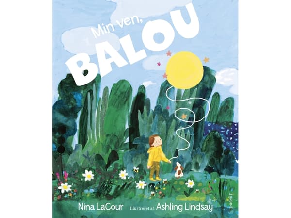 Min ven, Balou | Nina LaCour