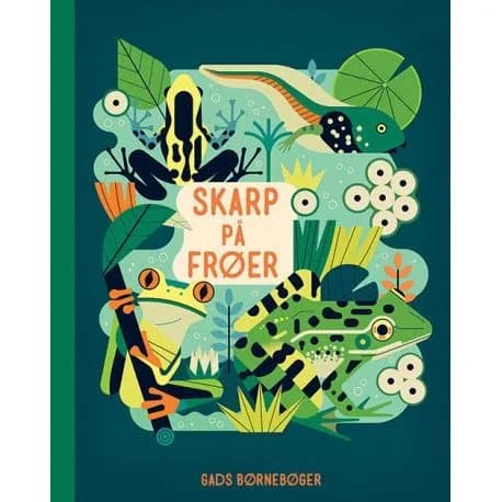 Skarp på frøer | Owen Davey | Språk: Danska