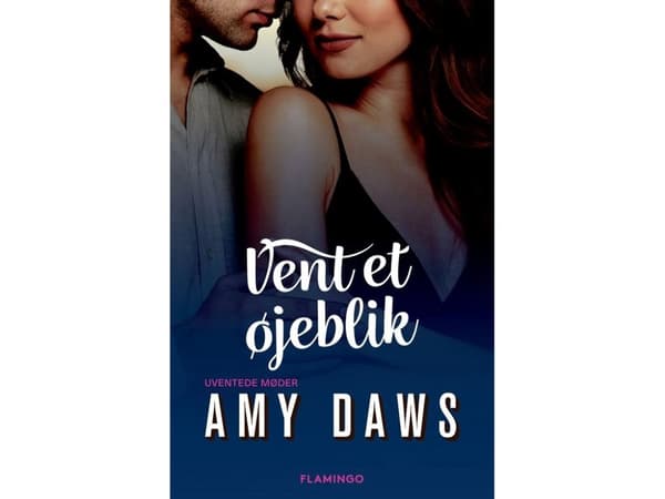 Vänta lite | Amy Daws | Språk: Danska