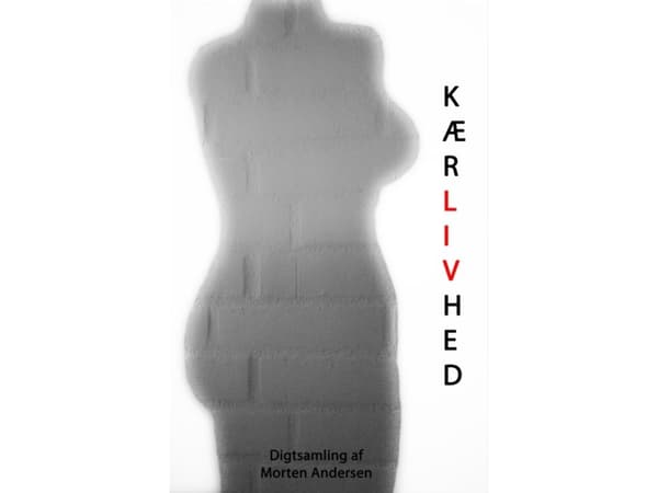 KærLIVhed | Morten Andersen