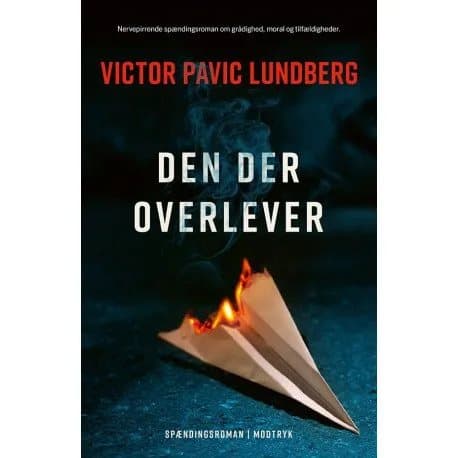 Den der overlever | Victor Pavic Lundberg