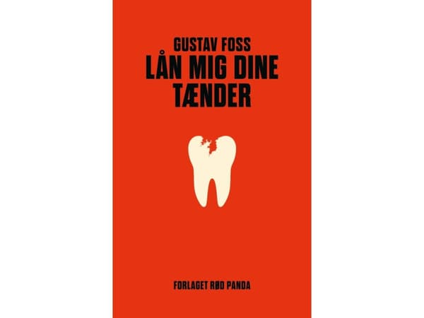 Lån mig dine tænder | Gustav Foss