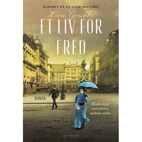 Et liv for fred | Eva Grübl