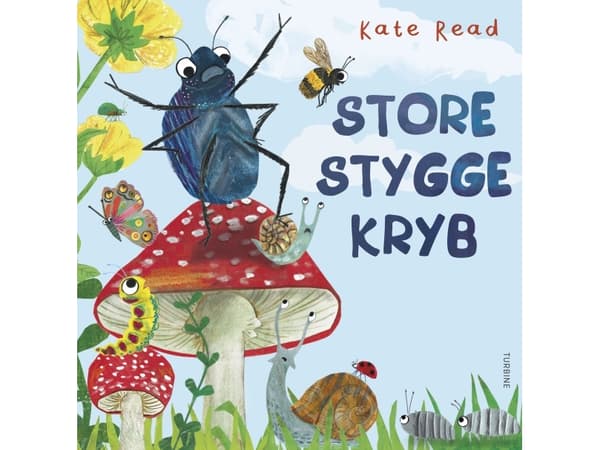 Store Stygge Kryb | Kate Reed