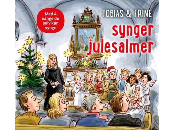 Tobias & Trine synger julesalmer | Malene Fenger-Grøndahl | Språk: Danska