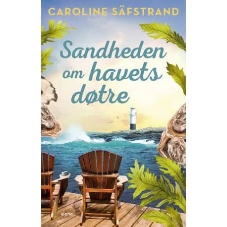 Sandheden om havets døtre | Caroline Säfstrand | Språk: Danska