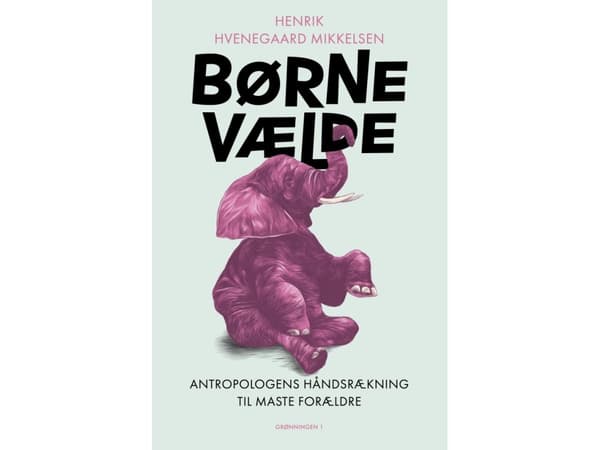 Børnevælde | Henrik Hvenegaard Mikkelsen
