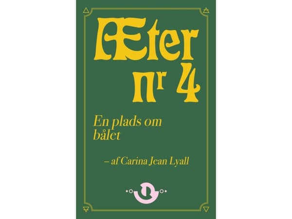 Æter nr. 4 | Carina Jean Lyall | Språk: Danska