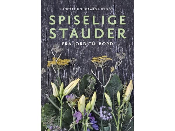 Spiselige stauder | Anette Hougaard Nielsen | Språk: Dansk
