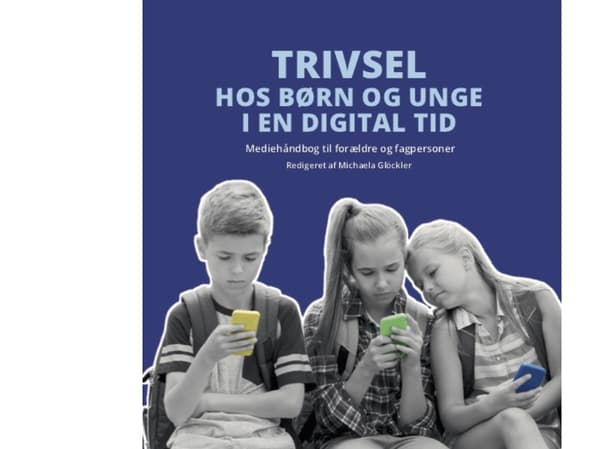 Trivsel hos børn og unge i en digital tid |