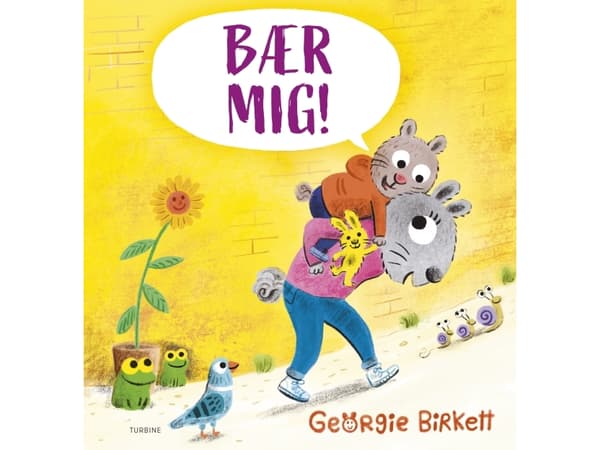 Bær mig! | Georgie Brikett