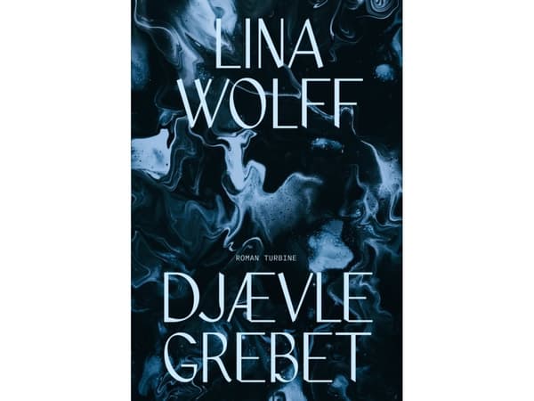 Djävulens grepp | Lina Wolff | Språk: Danska