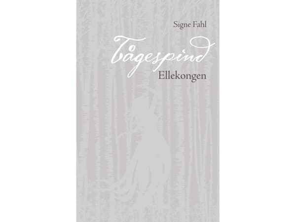 Ellekongen | Signe Fahl | Språk: Danska