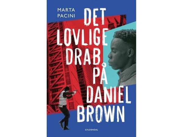 Det lovlige drab på Daniel Brown | Marta Pacini