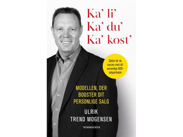 Ka’ li’ – ka’ du’ – ka’ kost’ | Ulrik Trend Mogensen